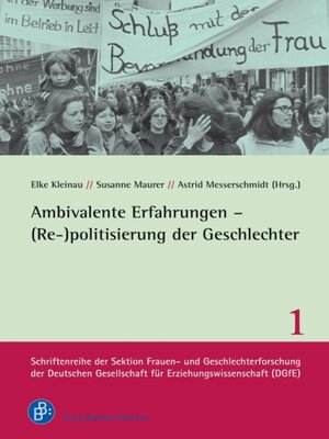 cover image of Ambivalente Erfahrungen – (Re-)politisierung der Geschlechter